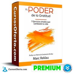 Curso El Poder de la Gratitud -  Marc Reklau