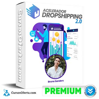 curso acelerador dropshipping 2 0 bruno sanders 652db4057250f