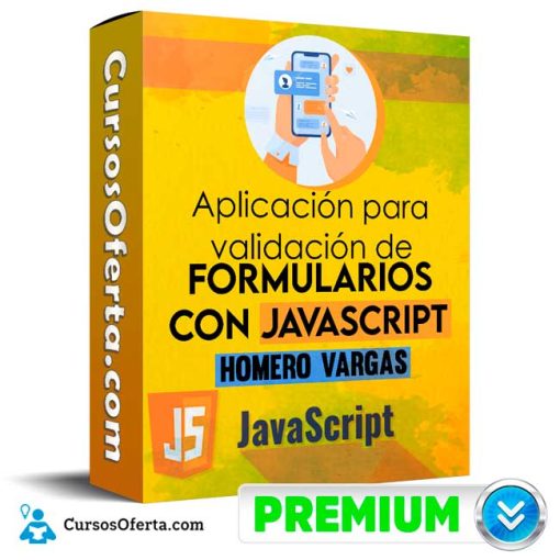 curso aplicacion para validacion de formularios con javascript homero vargas 652ddd1cebdc1