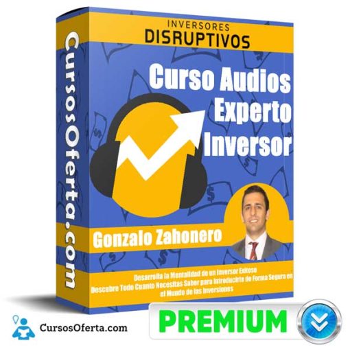 curso audios experto inversor gonzalo zahonero 652dc47b348b9