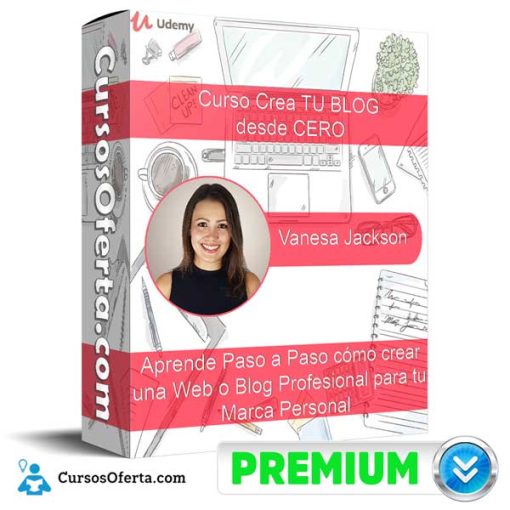curso crea tu blog desde cero vanesa jackson 652dbceec9230