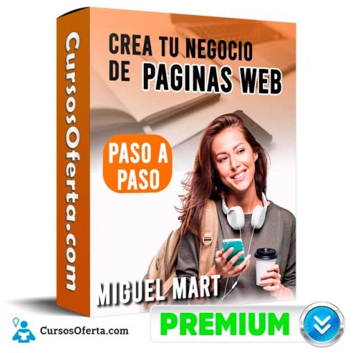 curso crea tu negocio de paginas web paso a paso miguel mart 652dd3862d1b9
