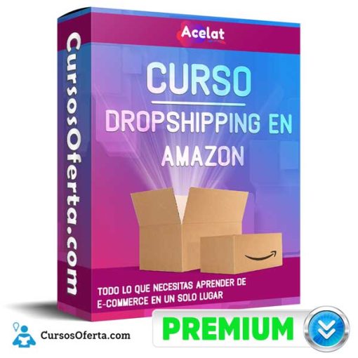 curso de dropshipping en amazon acelat 652dc58119a83