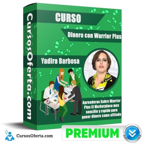 curso dinero con warrior plus yadira barbosa 652dbd6a8dab2