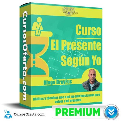 curso el presente segun yo diego dreyfus 652dc55bc7118