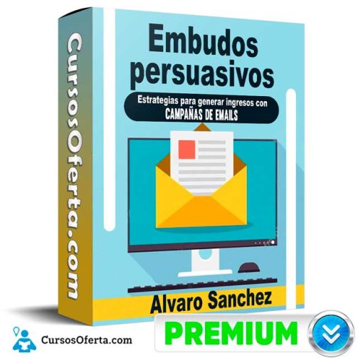 curso embudos persuasivos alvaro sanchez 652ddd51525f0