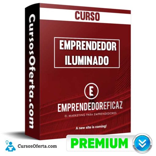 curso emprendedor iluminado emprendedor iluminado emprendedor eficaz 652dd97f2ddab
