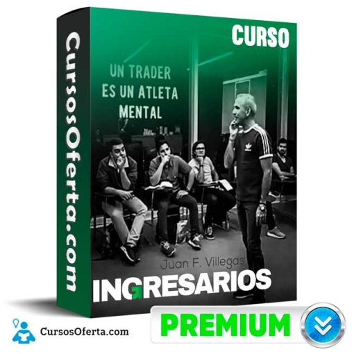 curso entrenamiento del metodo ingresarios juan f villegas 652dd20d5e28c