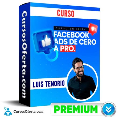 curso facebook ads de cero a pro luis tenorio 652dd23003a9c