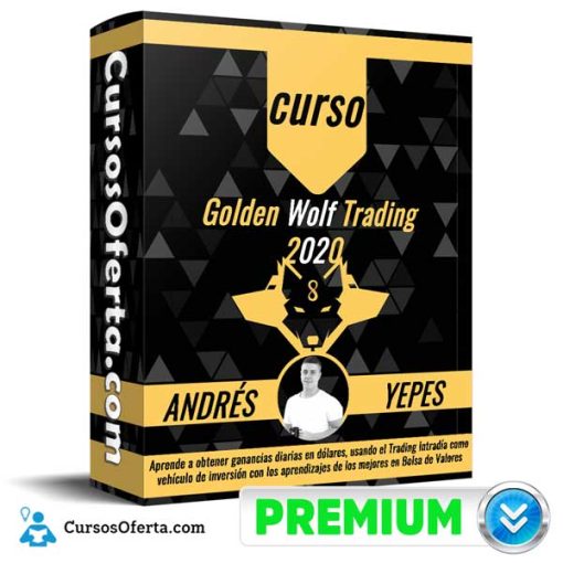 curso golden wolf trading andres yepes 652dc16e7b5fe