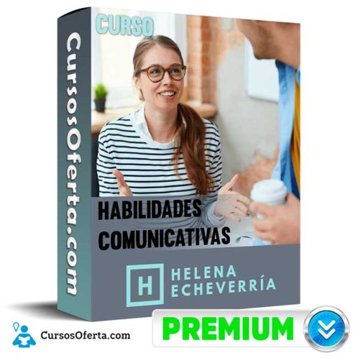 curso habilidades comunicativas helena echeverria 652dd6672160f