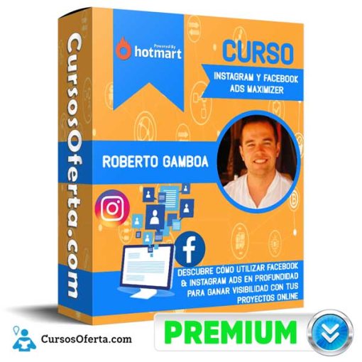 curso instagram y facebook ads maximizer roberto gamboa 652dbdfcb0c00