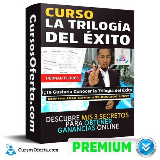 curso la trilogia del exito hernan flores 652db89f85414