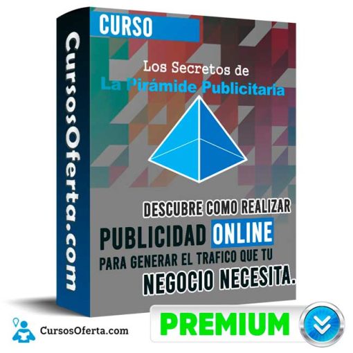 curso los secretos de la piramide publicitaria xetica llc 652dd1ec53514