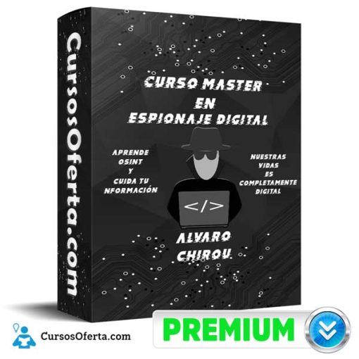curso master en espionaje digital alvaro chirou 652dbc3b5375f