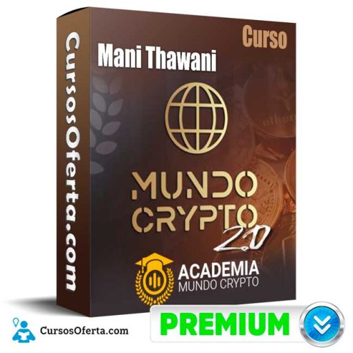 curso mundo cripto 2 0 mani thawani 652ddf190943e