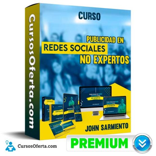curso publicidad en redes sociales para no expertos john sarmiento 652dd6d96e030