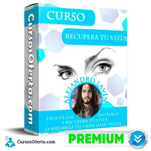 curso recupera tu vista alejandro lavin 652dbd4a17772