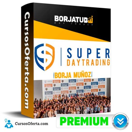 curso superday trading borja munoz 652ddc067f3d5
