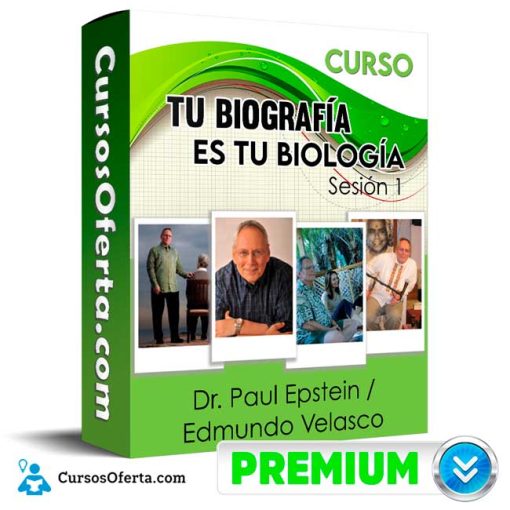 curso tu biografia es tu biologia sesion 1 dr paul epstein edmundo velasco 652dda735f606