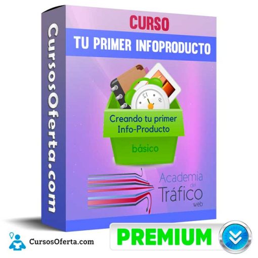 curso tu primer infoproducto academia de trafico 652dd537113ed