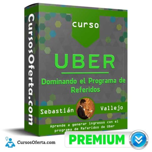 curso uber dominando el programa de referidos 652dc0f15d8b9