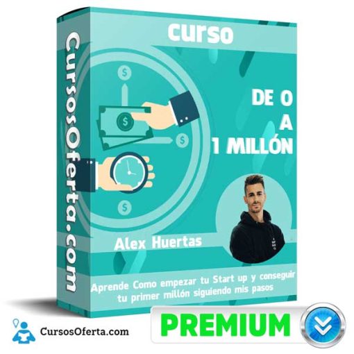 de 0 a 1 millon alex huertas 652dc8a5c6d77