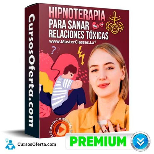 hipnoterapia para sanar relaciones toxicas jose david ocampo 652de663b05bc