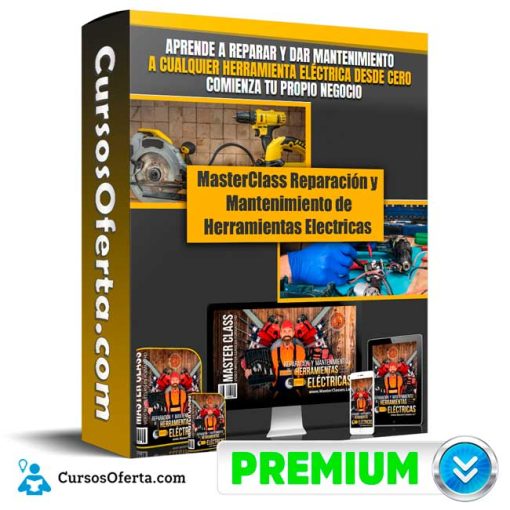 masterclass reparacion y mantenimiento de herramientas electricas masterclass 652de0c71f446