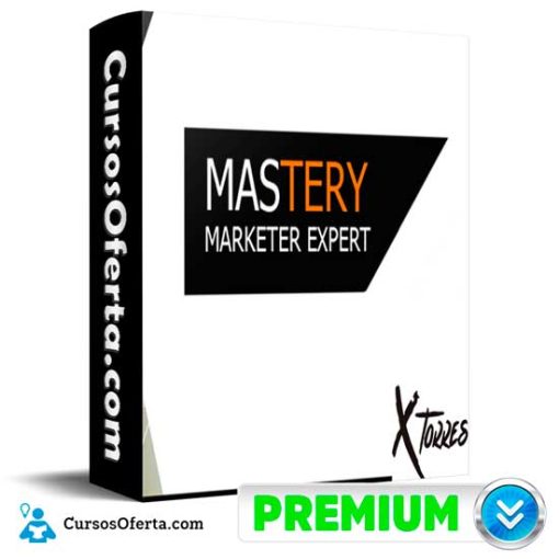 mastery marketer expert de luis torres 652dedacd6f2b