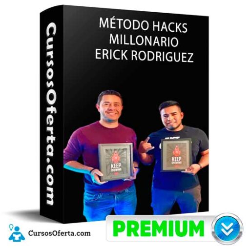 metodo hacks millonario de erick rodriguez 652dedb7c99cb