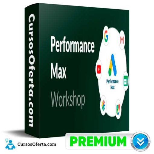 performance max workshop de alan valdez 652defa00394f