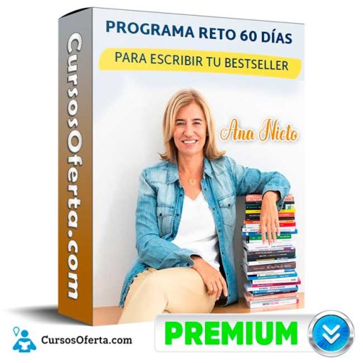 reto 60 dias para escribir tu betseller ana nieto 652de2db5b00d