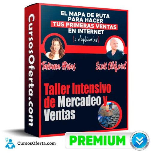 taller intensivo de mercadeo y ventas scott oldford y tatiana arias 652de0175bcc4